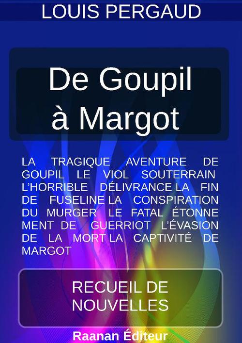 Couverture ebook de De Goupil à Margot, de Louis Pergaud