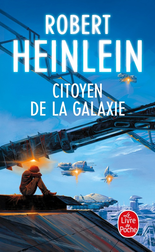 ebook cover of Citoyen de la galaxie, by Robert Heinlein