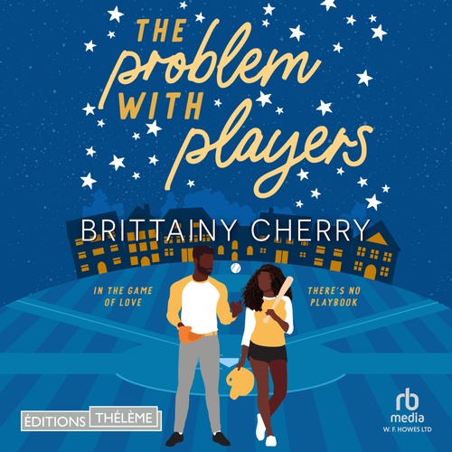audiobook cover of The problem with players, by Brittainy C. Cherry