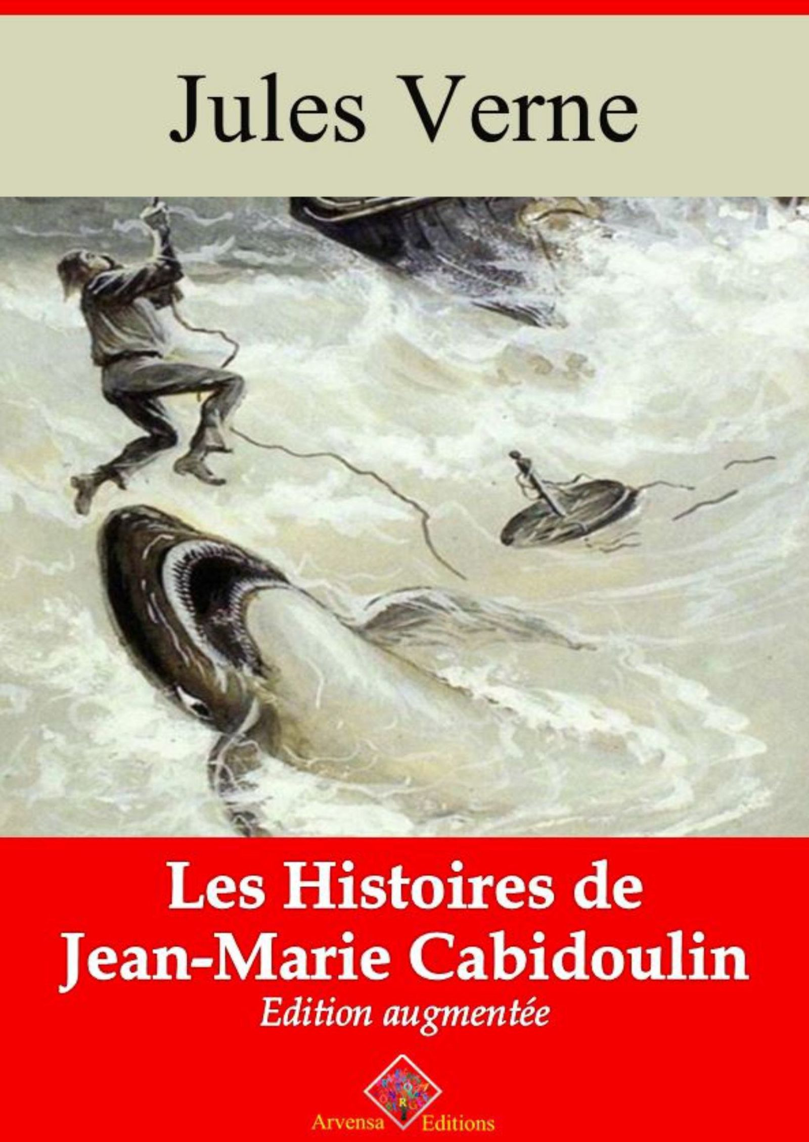 Couverture ebook de Les Histoires de Jean-Marie Cabidoulin - suivi d'annexes, de Jules Verne