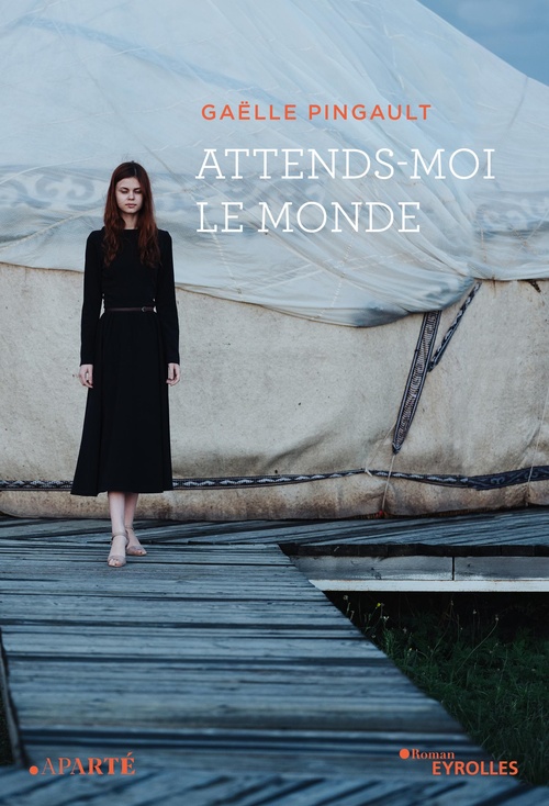 Couverture ebook de Attends-moi le monde, de Gaëlle Pingault