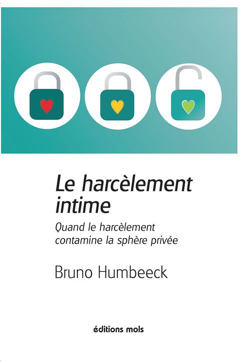 ebook cover of Le harcèlement intime, by Bruno Humbeeck
