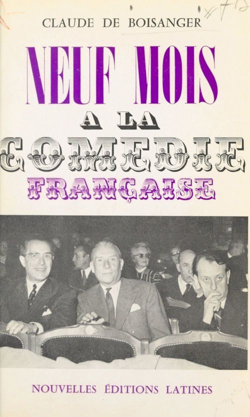 Couverture ebook de Neuf mois à la Comédie française, de Claude De Boisanger
