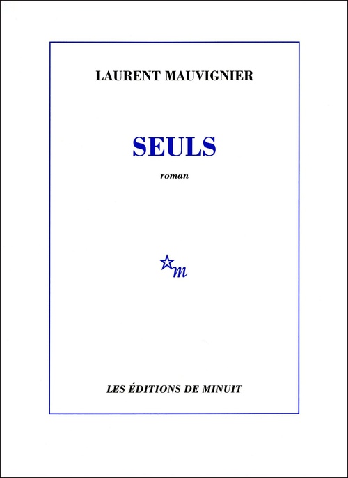 Couverture ebook de Seuls, de Laurent Mauvignier