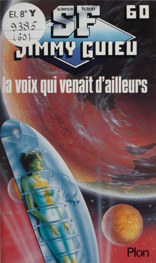 Couverture ebook de La voix qui venait d'ailleurs, de Jimmy Guieu