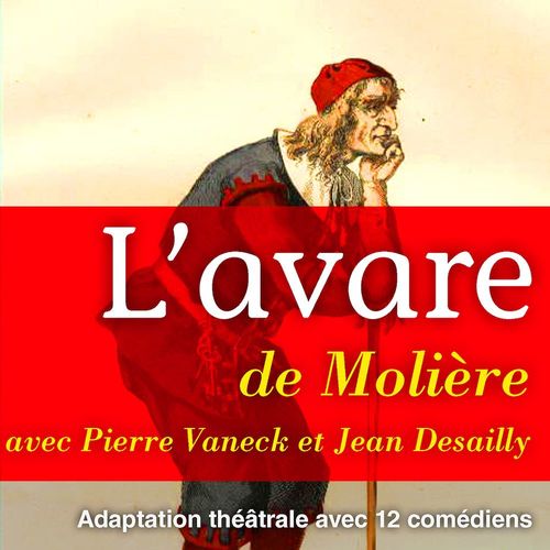 audiobook cover of L'avare, by Dit Moliere Jean-Baptiste Poquelin