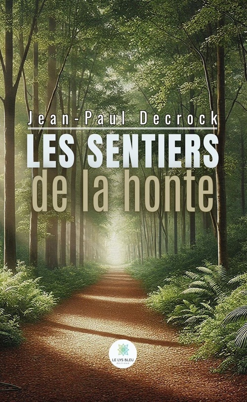 Couverture ebook de Les sentiers de la honte, de Jean-paul Decrock