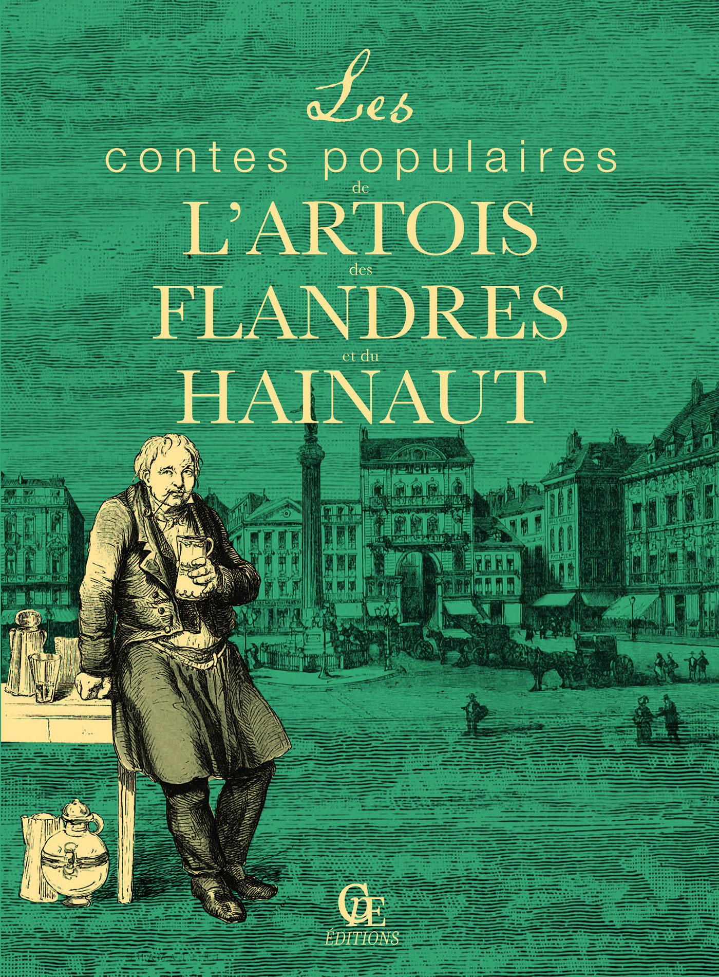 Couverture ebook de Les Contes populaires de l'Artois, des Flandres et du Hainaut, de Pierre-étienne Mareuse