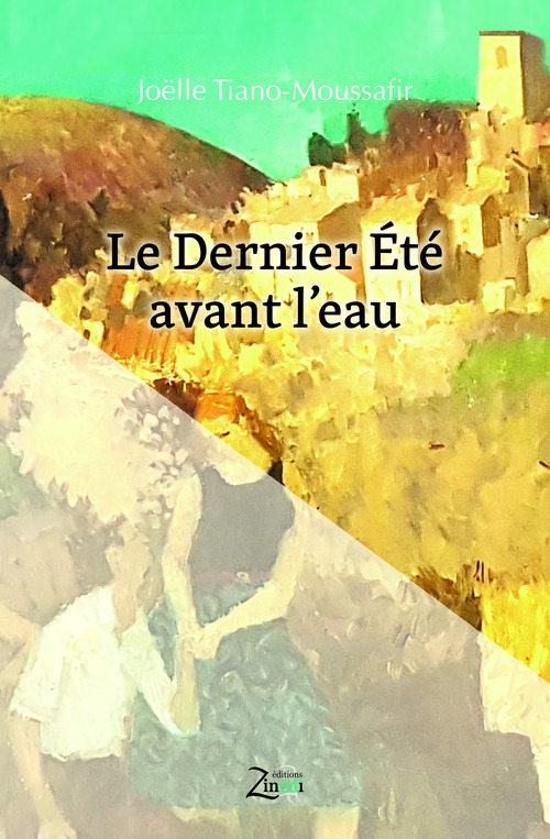 ebook cover of Le dernier été avant l'eau, by Joëlle Tiano-Moussafir