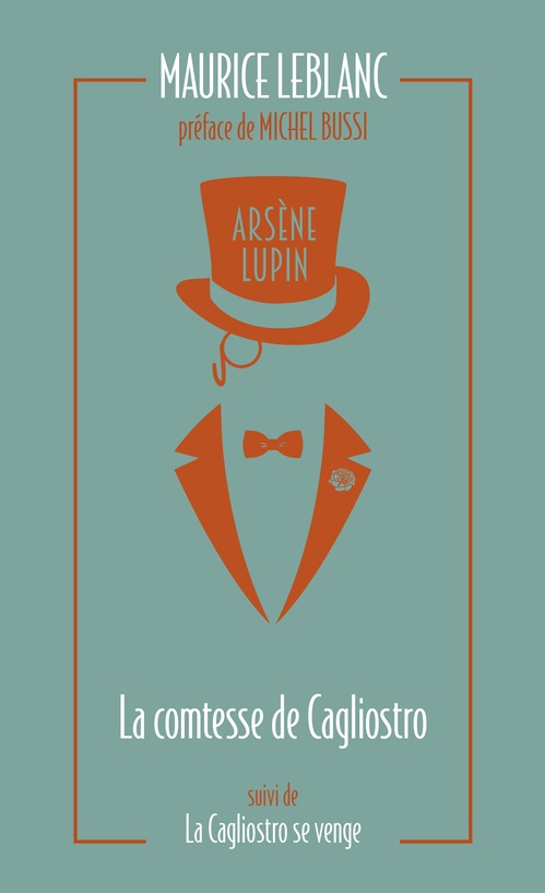 Couverture ebook de Arsène Lupin, La Comtesse de Cagliostro - suivi de La Cagliostro se venge, de Maurice Leblanc