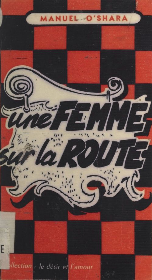 Couverture ebook de Une femme sur ma route..., de Manuel O'Shara