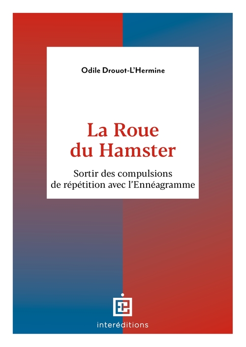 Couverture ebook de La Roue du Hamster, de Odile Drouot-L'Hermine