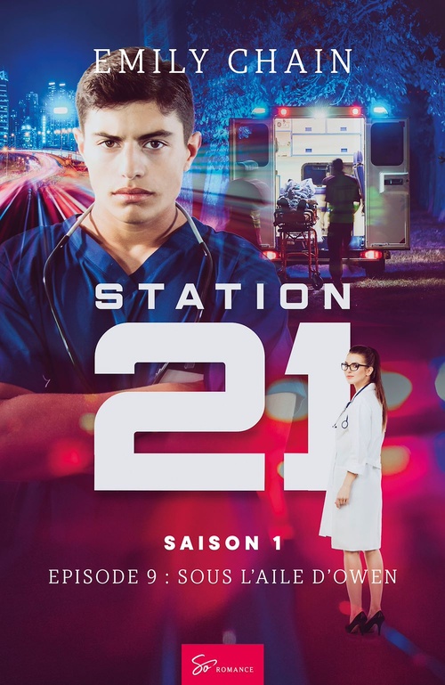 Couverture ebook de Station 21 - Sous l'aile d'Owen, de Emily Chain