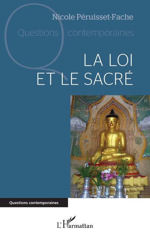 ebook cover of La loi et le sacré, by Nicole Péruisset-Fache