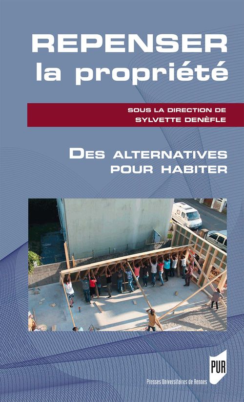 ebook cover of Repenser la propriété, by Sylvette Denèfle