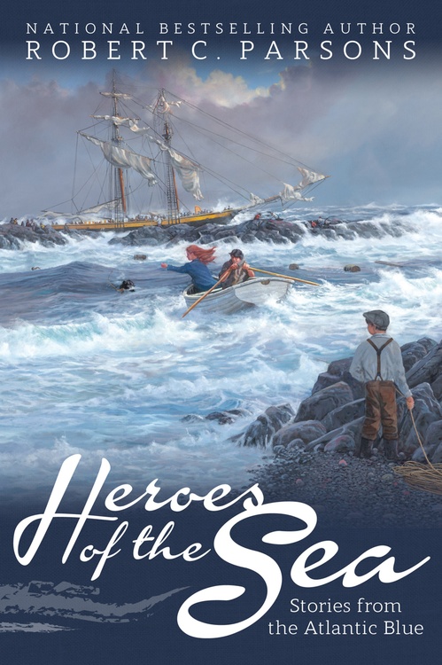 Couverture ebook de Heroes of the Sea, de Robert C. Parsons
