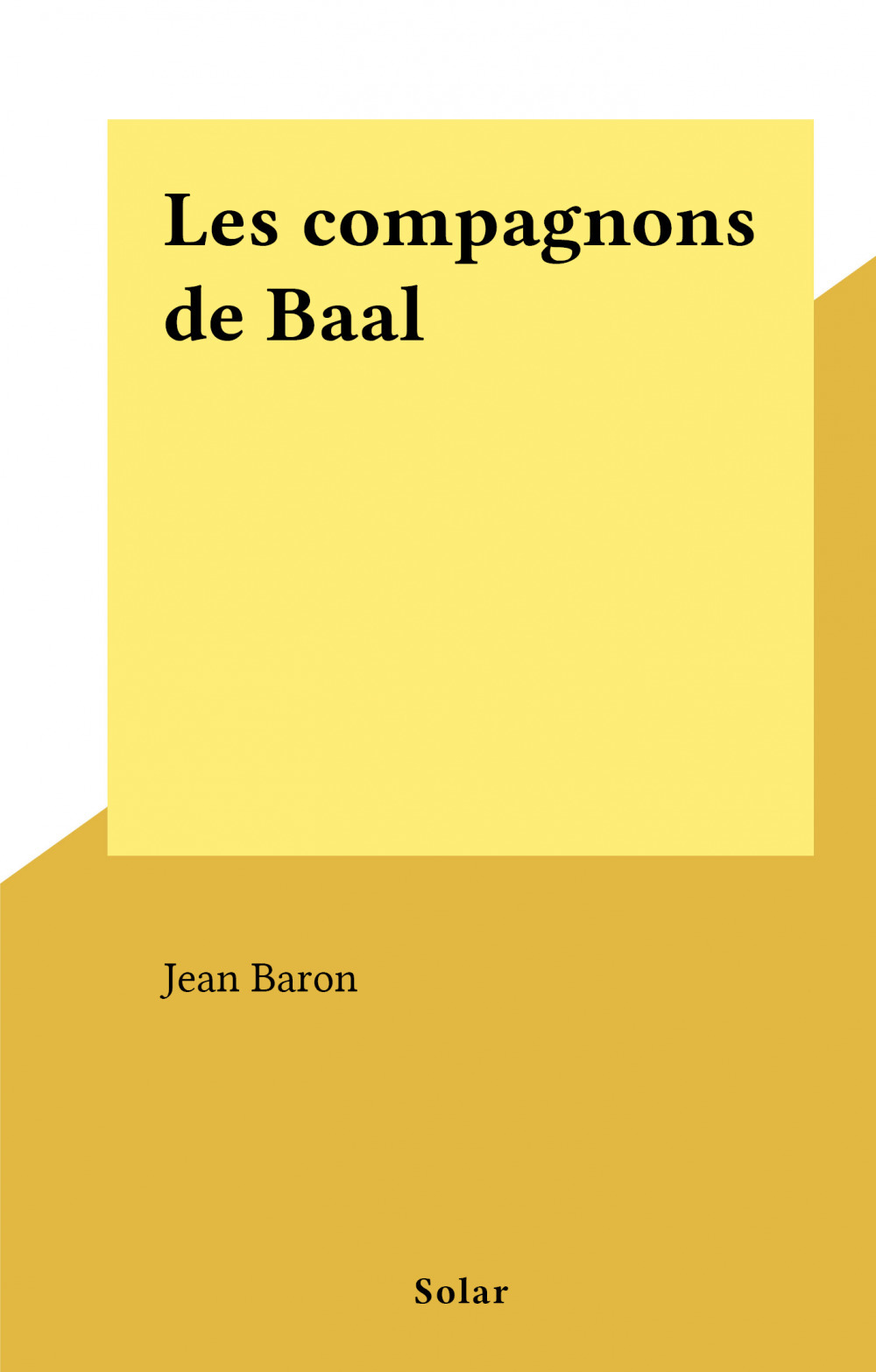 ebook cover of Les compagnons de Baal, by Jean Baron
