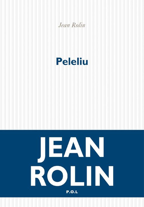 ebook cover of Peleliu, by Jean Rolin