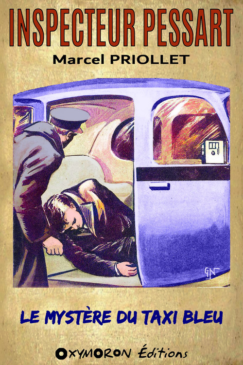 Couverture ebook de Le mystère du taxi bleu, de Marcel Priollet