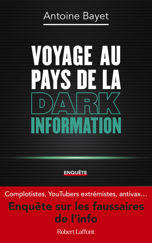 Couverture ebook de Voyage au pays de la Dark Information, de Antoine Bayet