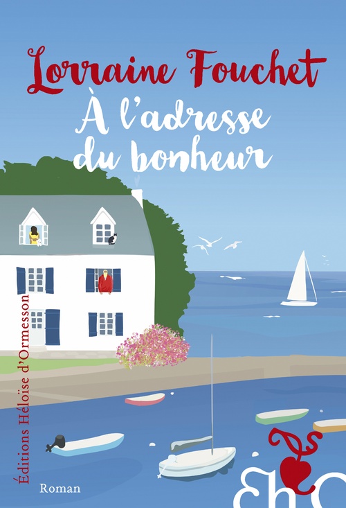 ebook cover of À l'adresse du bonheur, by Lorraine Fouchet