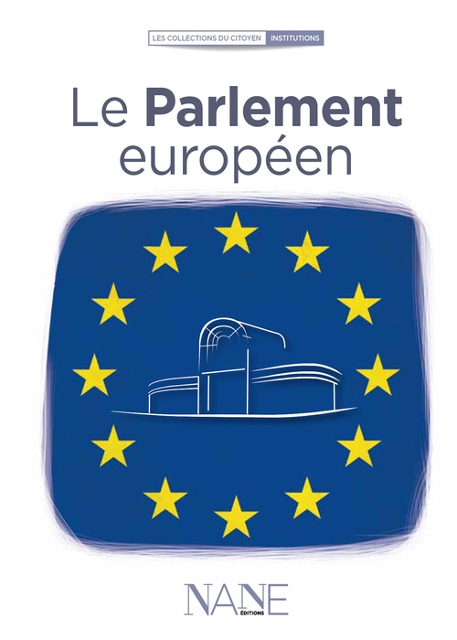 ebook cover of Le Parlement européen, by Fabrice Serodes