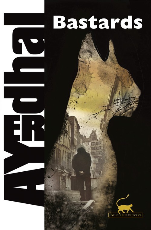 ebook cover of Bastards, by Ayerdhal
