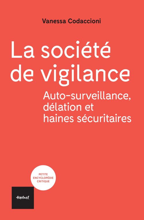 ebook cover of La société de vigilance, by Vanessa Codaccioni
