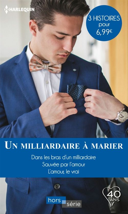 Couverture ebook de Un milliardaire à marier, de Lucy Gordon, Nicola Marsh, Margaret Way