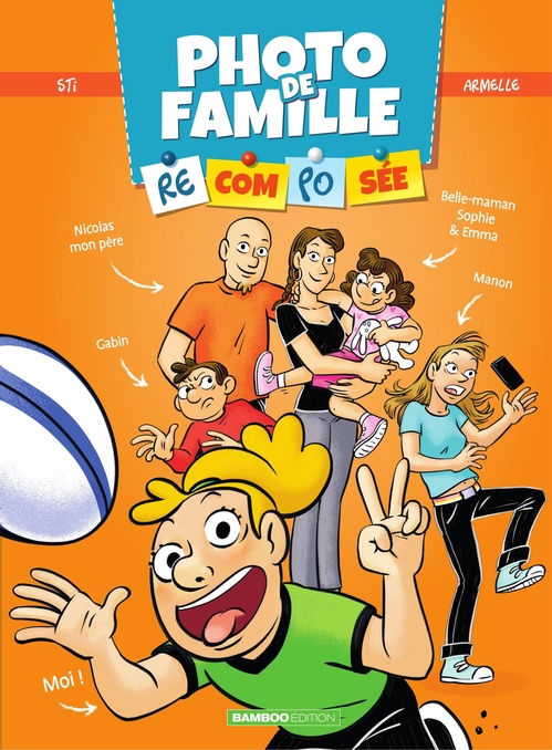 Couverture ebook de Photo de famille (recomposée) - Tome 2, de Sti, Armelle Drouin