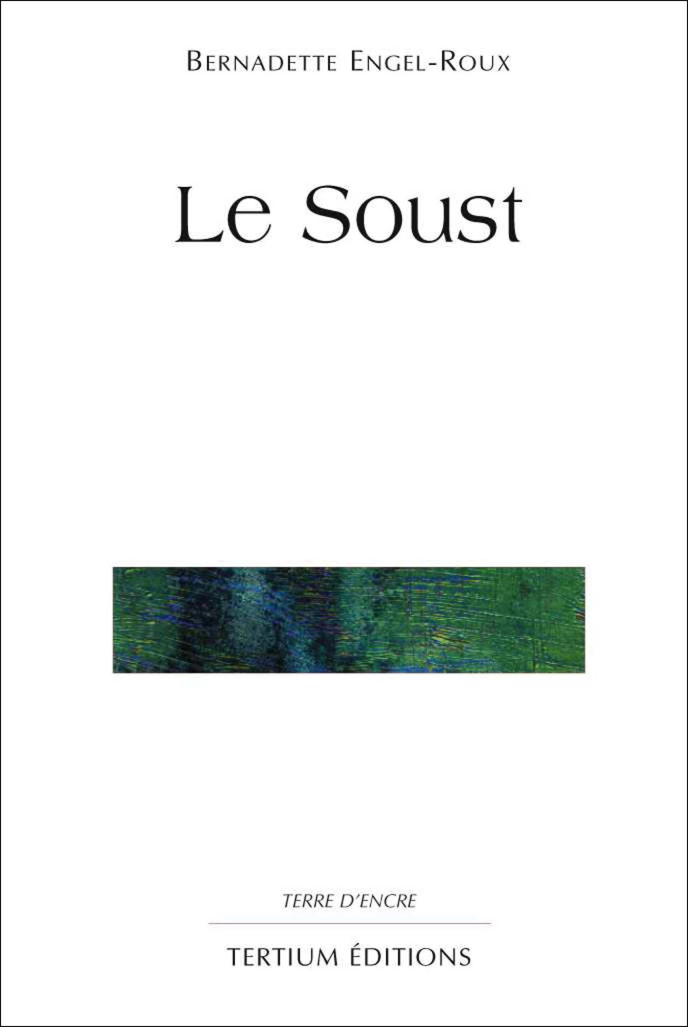 Couverture ebook de Le Soust, de Engel Roux