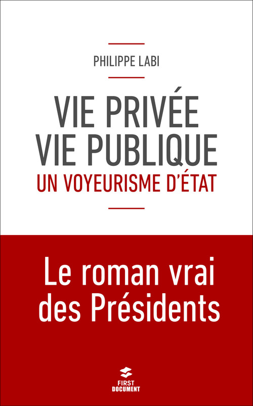 Couverture ebook de Vie privée, vie publique : un voyeurisme d'état, de Labi Philippe