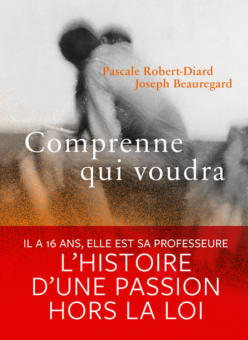 ebook cover of Comprenne qui voudra, by Pascale Robert-Diard, Joseph Beauregard