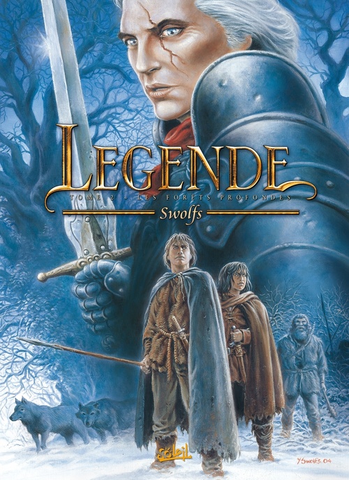 ebook cover of Légende T02 - Les Forêts profondes, by Yves Swolfs