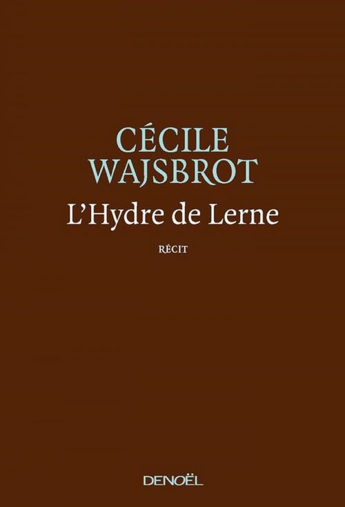 ebook cover of L'Hydre de Lerne, by Cécile Wajsbrot