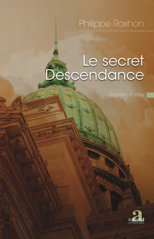 Couverture ebook de Le secret Descendance, de Philippe Raxhon