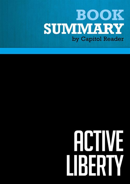 ebook cover of Summary: Active Liberty, by Businessnews Publishing