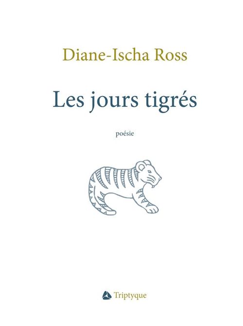 ebook cover of Les jours tigrés, by Ross Diane-Ischa