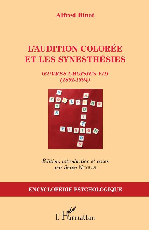 Couverture ebook de L'audition colorée et les synesthésies, de Serge Nicolas