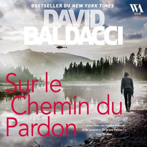 Couverture audiobook de Sur le chemin du pardon - Une enquête d'Atlee Pine, de David Baldacci