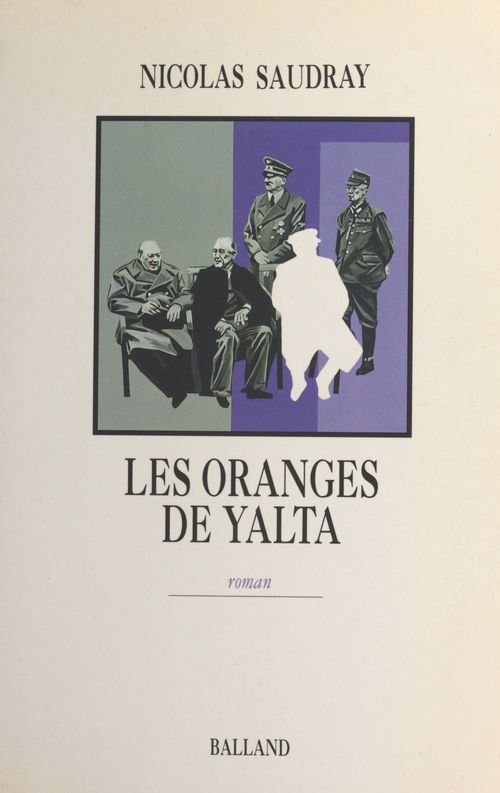 Couverture ebook de Les oranges de Yalta, de Nicolas Saudray