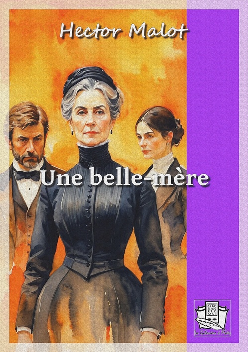 Couverture ebook de Une belle-mère, de Hector Malot