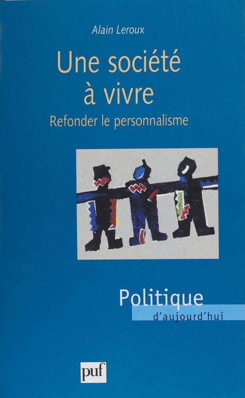ebook cover of Une Société à vivre, by Leroux A.
