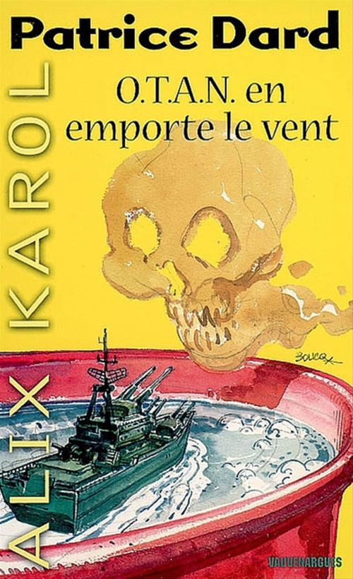 ebook cover of Alix Karol 11 O.T.A.N. en emporte le vent, by Patrice Dard