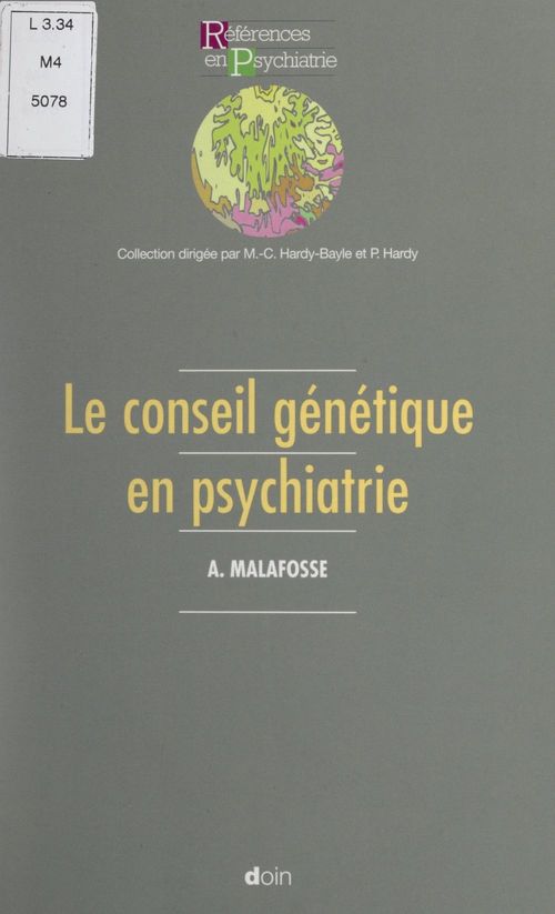 Couverture ebook de Le conseil génétique en psychiatrie, de Alain Malafosse