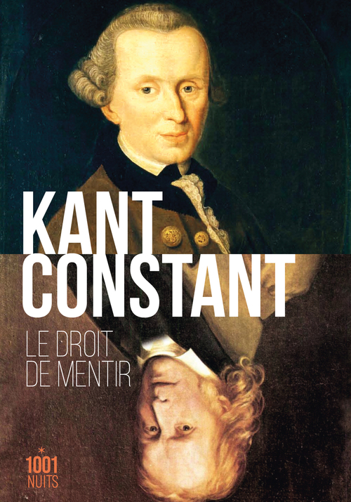 ebook cover of Le droit de mentir, by Benjamin Constant, Emmanuel Kant