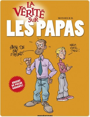 ebook cover of La vérité sur les papas, by Monsieur B.