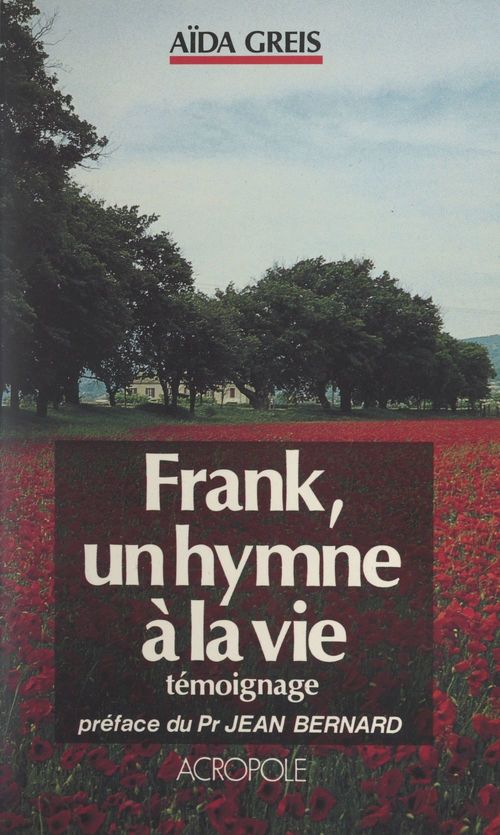 Couverture ebook de Frank, un hymne à la vie, de Aida Greis