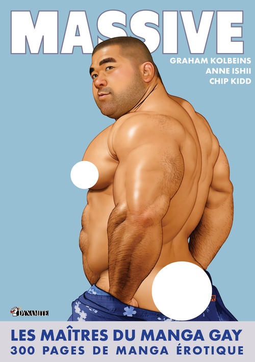 ebook cover of Massive - Les Maîtres du manga gay, by Anne Ishii, Chip Kido, Graham Kolbeins