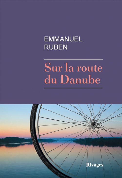 ebook cover of Sur la route du Danube, by Emmanuel Ruben
